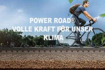 Power Road®: Nachhaltige Straßenbau-Innovation