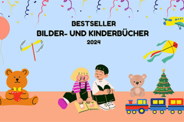 Bestseller Bilder- und Kinderbücher 2024